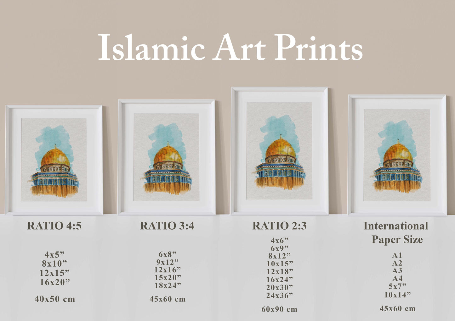 Printable size guide for Dome of the Rock digital artwork, includes multiple ratios and paper sizes