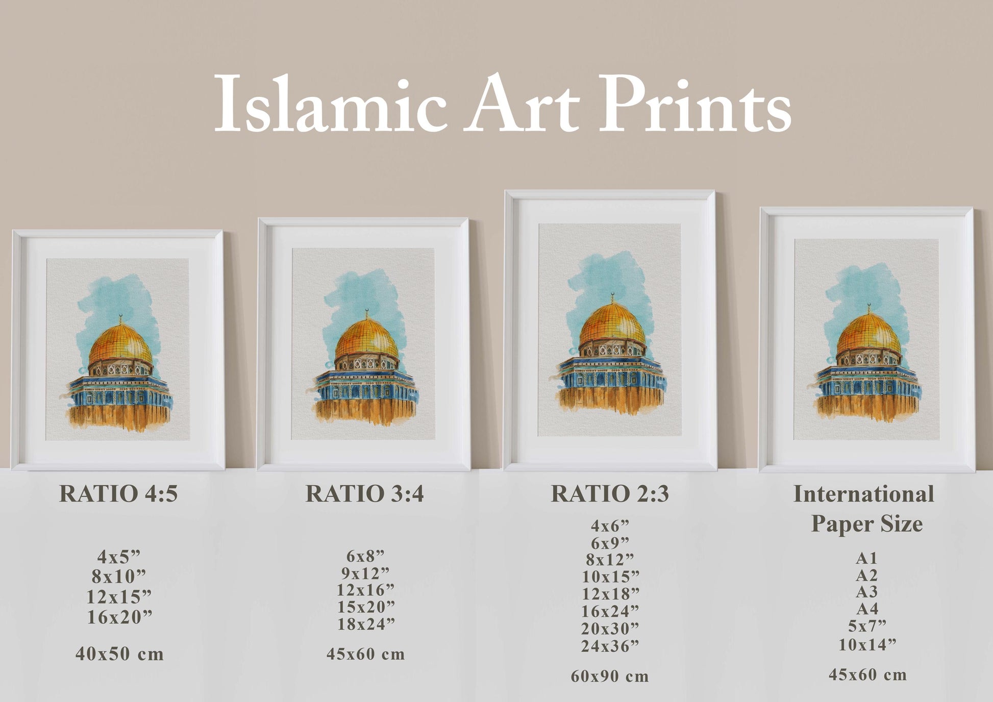 Printable size guide for Dome of the Rock digital artwork, includes multiple ratios and paper sizes